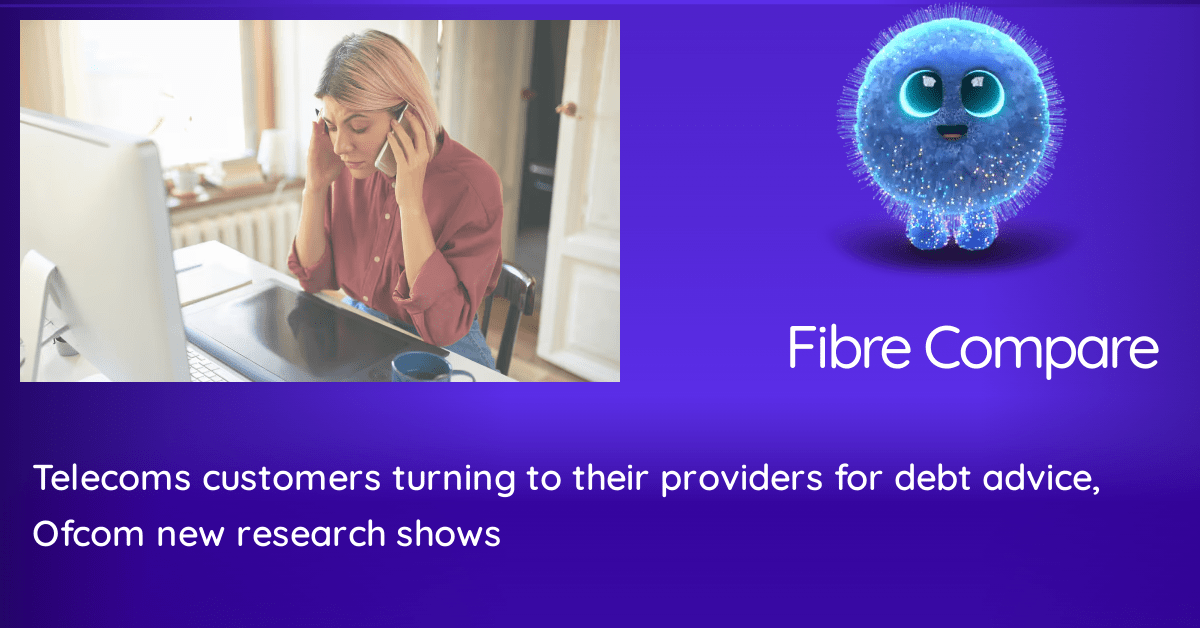 Telecoms customers turning to their providers for debt advice, Ofcom ...